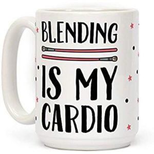 Blending Is My Cardio
