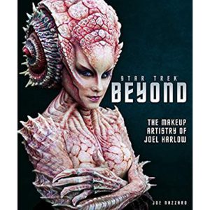 Star Trek Beyond - The Makeup Artistry of Joel Harlow